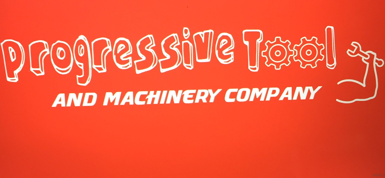 PROGRESSIVE TOOL & MACHINERY